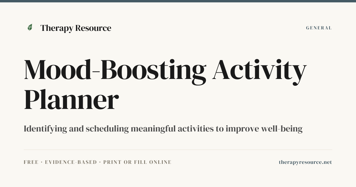 Mood-Boosting Activity Planner — Free General Worksheet | Therapy Resource