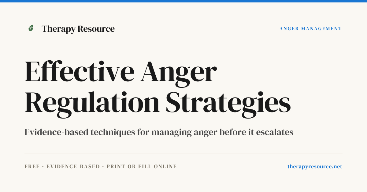 Effective Anger Regulation Strategies — Free Anger Management Worksheet ...