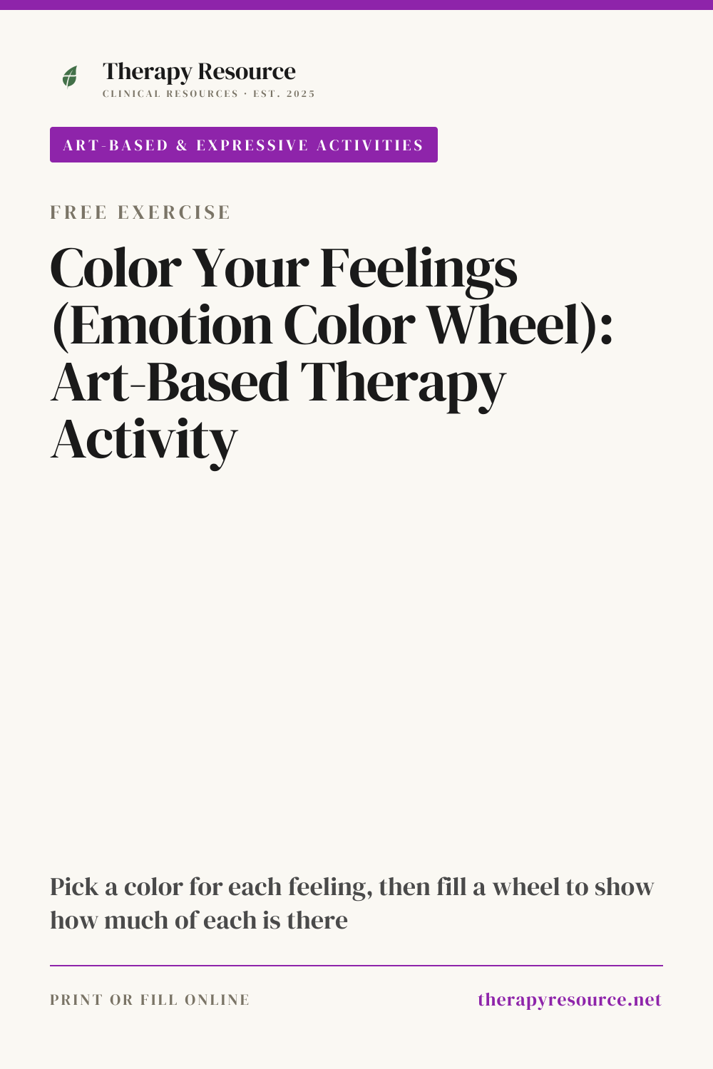 Color Your Feelings (Emotion Color Wheel): Art-Based Therapy Activity worksheet preview