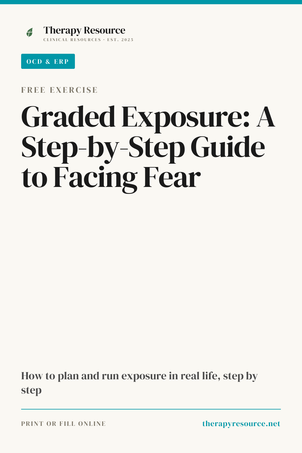 Graded Exposure: A Step-by-Step Guide to Facing Fear worksheet preview