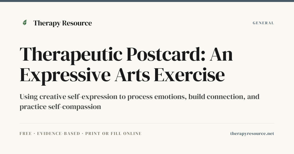 Therapeutic Postcard: An Expressive Arts Exercise — Free General ...