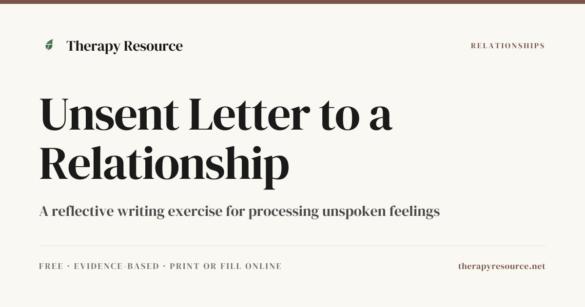 Unsent Letter to a Relationship — Free Relationships Worksheet ...