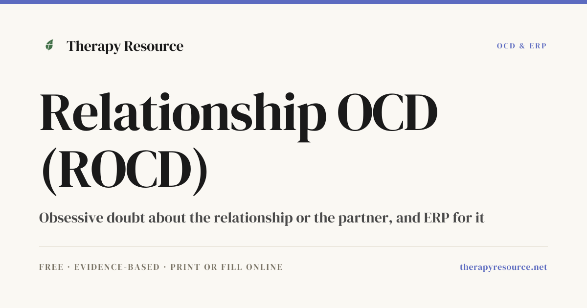 Relationship OCD (ROCD) — Free OCD & ERP Worksheet | Therapy Resource