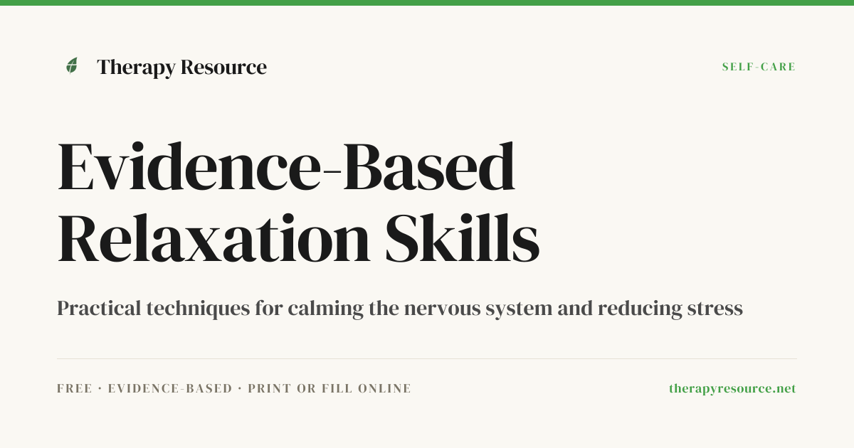 Evidence-Based Relaxation Skills — Free Self-Care Worksheet | Therapy ...