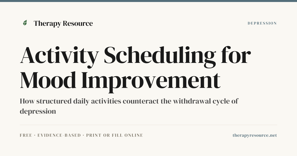 Activity Scheduling for Mood Improvement — Free Depression Worksheet ...