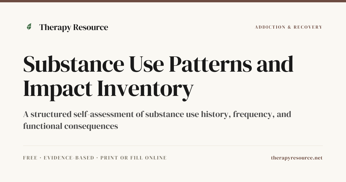 Substance Use Patterns and Impact Inventory — Free Addiction & Recovery ...